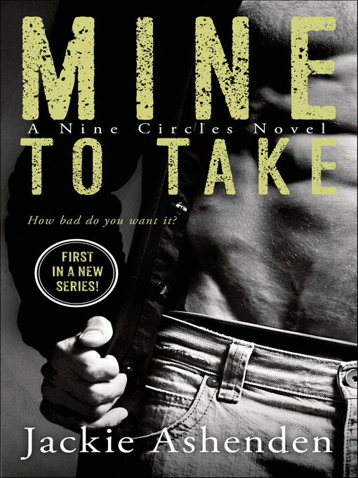 Title details for Mine to Take by Jackie Ashenden - Available